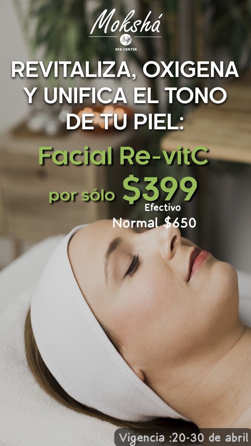 promoción spa en Guadalajara facial re-vitc masajes faciales